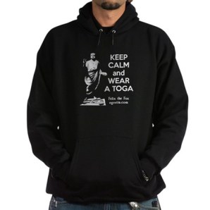 keep_calm_and_wear_a_toga_sweatshirt